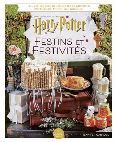 Harry Potter, festins et festivités | Jennifer Carroll | Arts de la scène | 9782364807921 | Club