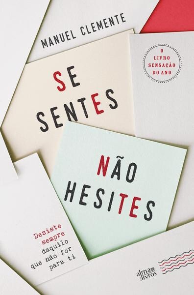 Se Sentes Não Hesites