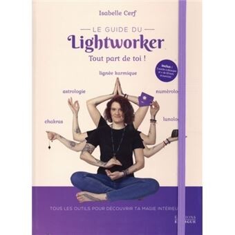 Le guide du lightworker
