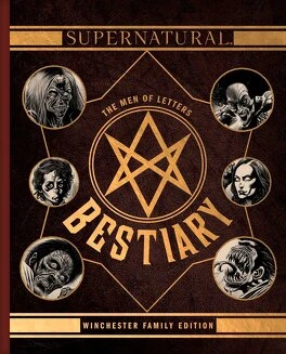 Supernatural - The Men of Letters Bestiary
