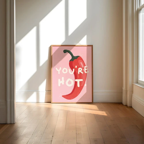 YOU'RE HOT