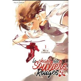 Le chant des souliers rouges T.1