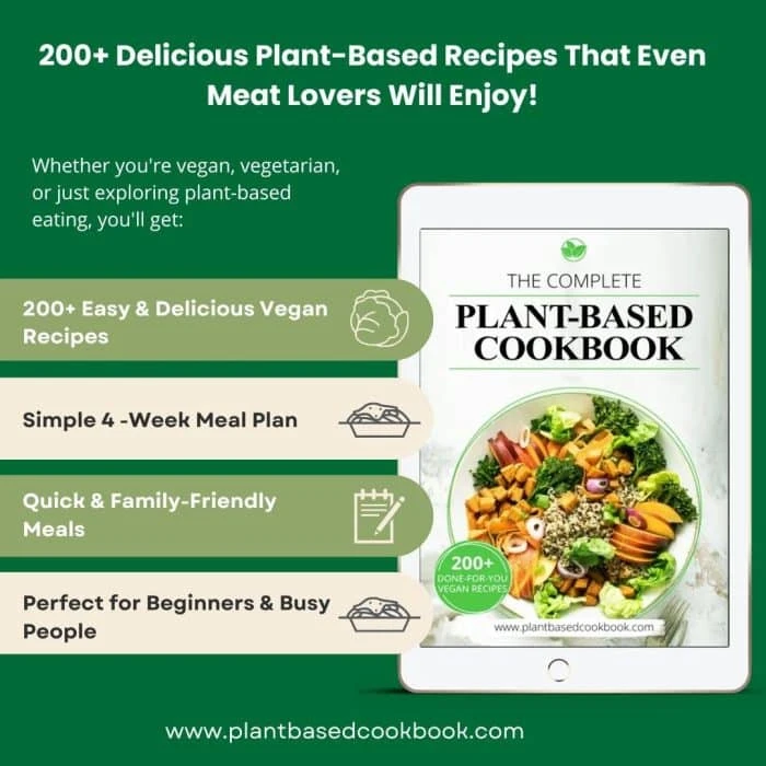The Complete Plant Based Cookbook | 200+ Easy Vegan Recipes to Feel Amazing