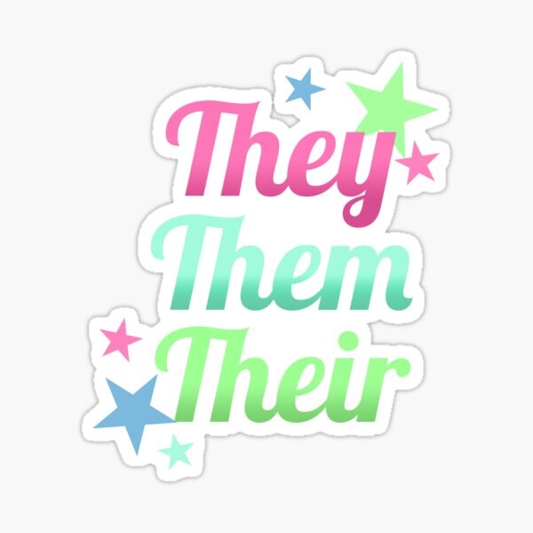 Ils / Leur / Leurs pronoms - Singular They - Non-Binary | Sticker