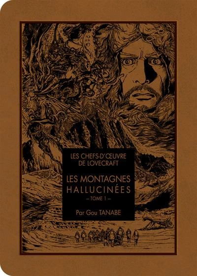 Les montagnes hallucinées Tome 1