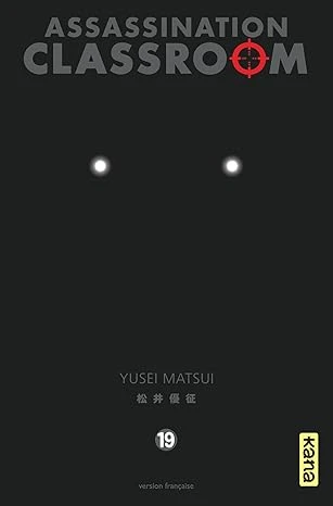 Assassination classroom - Tome 19 Broché – Illustré, 2 février 2018