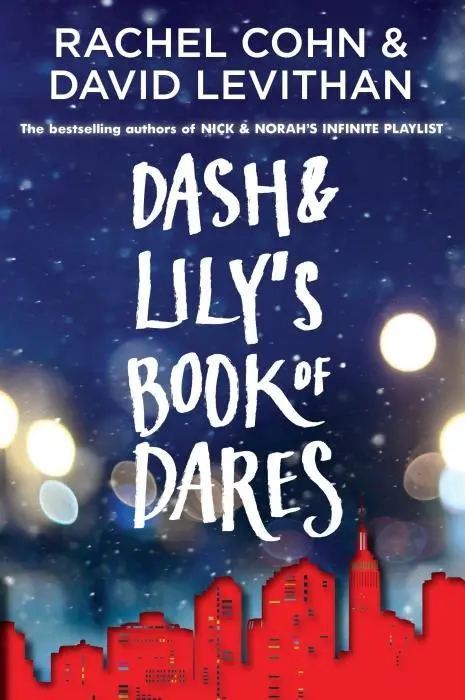 DASH AND LILY''S BOOK OF DARES