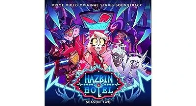 Hazbin Hotel : Season Two Original Soundtrack