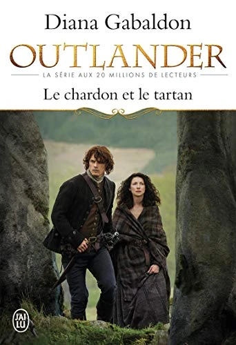 OUTLANDER - 1 - LE CHARDON ET LE TARTAN