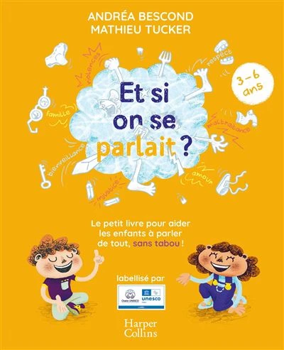 Et si on se parlait ? (3-6 ans) - Nouvelle