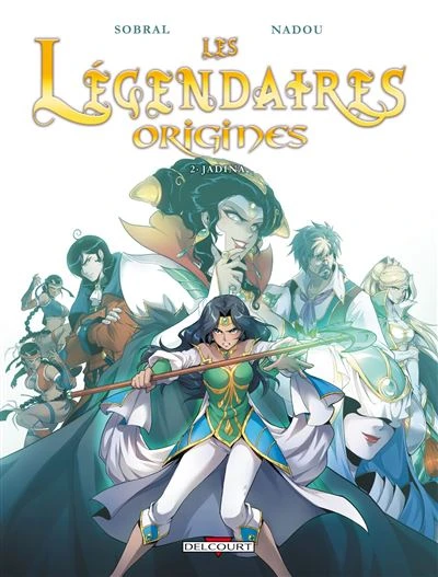 Les Légendaires - Jadina Tome 02 : Les Légendaires - Origines T02