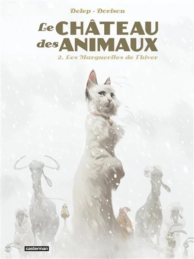 Le château des animaux - Tome 2 : Les Marguerites de l'hiver
