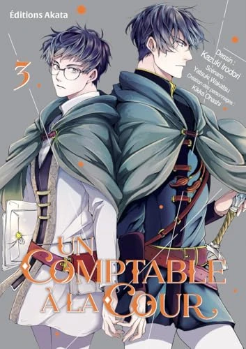 Un comptable à la cour - Tome 3 (3)