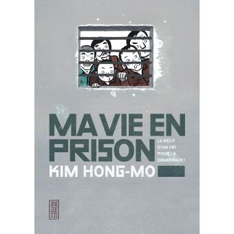 Ma vie en prison - Tome 0 : Ma vie en prison