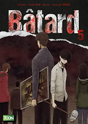 Bâtard - Tome 5