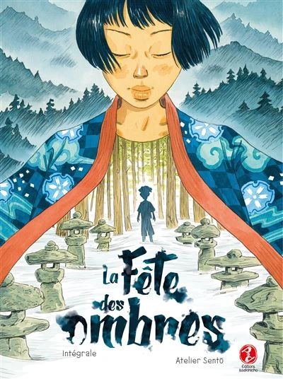 La Fête des Ombres - Intégrale : La Fête des ombres
