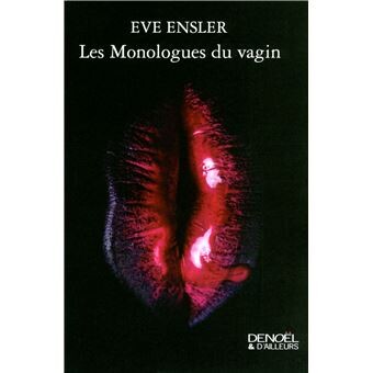 Les Monologues du vagin