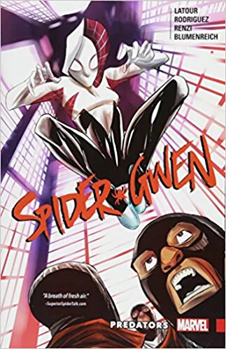 Spider-Gwen Vol. 4: Predators