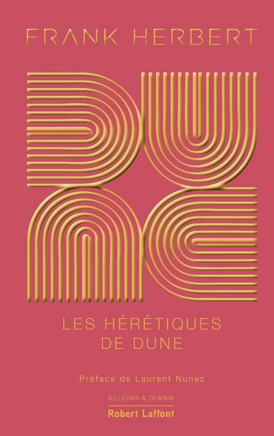 Dune - Tome 5 : Dune - Tome 5 Les Hérétiques de Dune - Édition collector