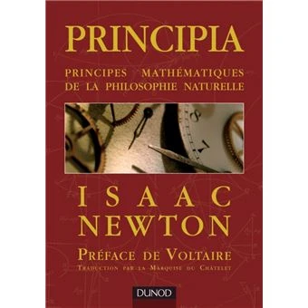 Principia - Principes mathématiques de la philosophie naturelle