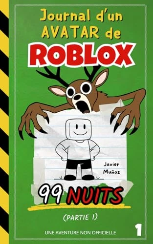 Journal d’un avatar de Roblox – 99 Nuits (Partie 1): Aventure rapide et drôle pour enfants 8–12 ans | Transforme le temps de jeu en temps de lecture !