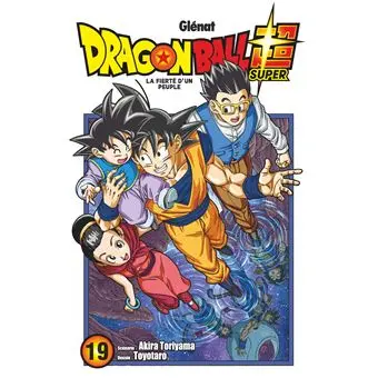 Dragon Ball Super - Tome 19 : Dragon Ball Super - Tome 19