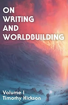 On writing and world building 