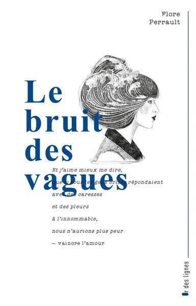Le bruit des vagues
