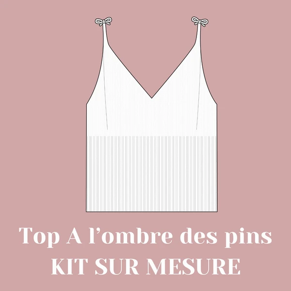 Kit tricot - Top A l'ombre des pins