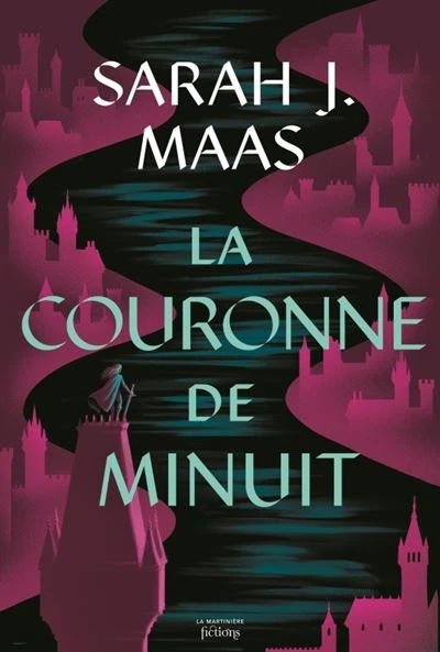Le Trône De Verre, Throne Of Glass - La Couronne de minuit : Throne of Glass T2
