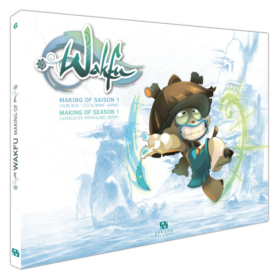 Making Of WAKFU Saison 1 – Tome 6 - Boutique Wakfu