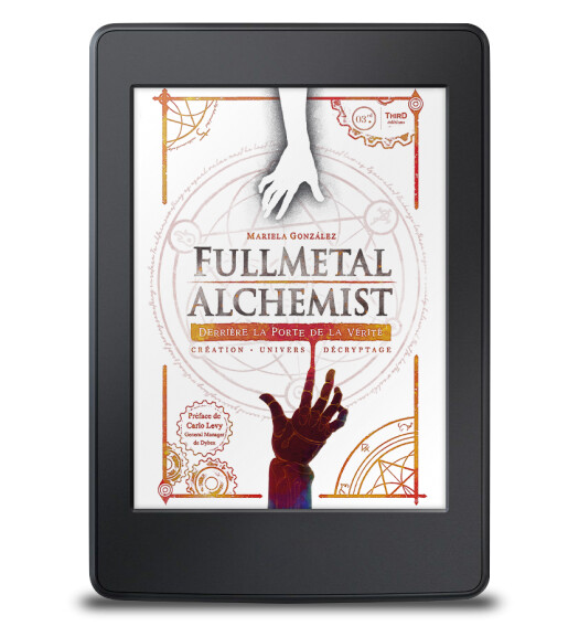 Fullmetal Alchemist. Derrière la porte de la vérité - ebook - Third Editions