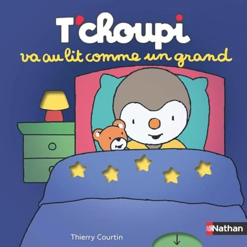 T'choupi va au lit comme un grand - Histoire animée - Dès 2 ans