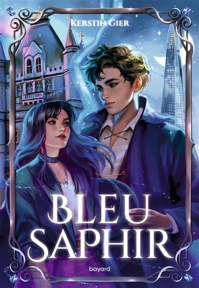 La trilogie des gemmes. Vol. 2. Bleu saphir - Kerstin Gier - Librairie Mollat Bordeaux