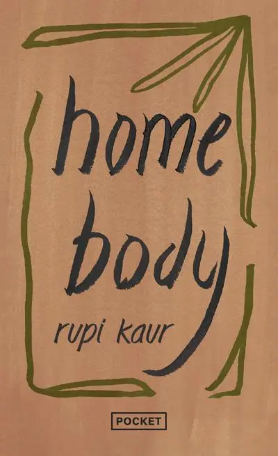 Home Body - Rupi Kaur