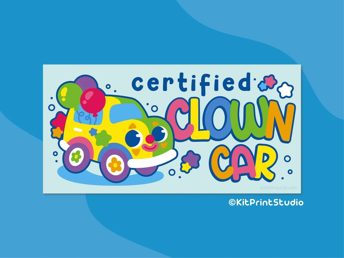 Certified Clown Car Bumper Sticker