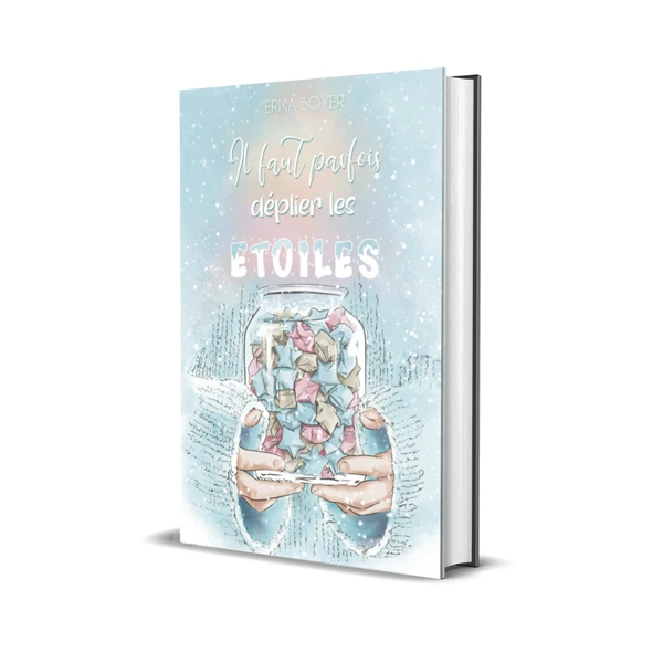 Il faut parfois déplier les étoiles — relié