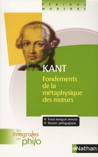 *NEED THIS FOR UNIVERSITY* Fondements de la métaphysique des moeurs