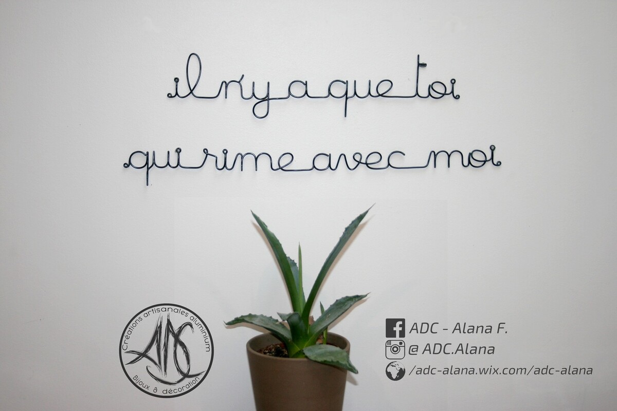 Phrase murale "il n'y a que toi qui rime avec moi"fait main ADC Alana
