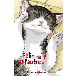 Félin pour l'autre ! T.1