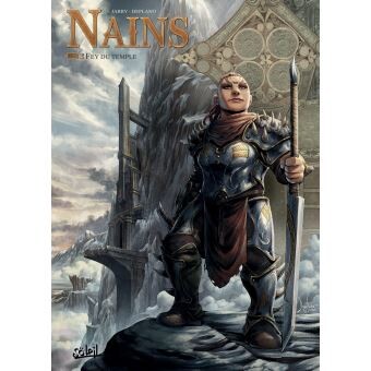 Nains - Fey du temple Tome 13 : Nains