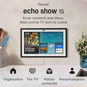 Nouvel Amazon Echo Show 15 | Écran connecté Full HD 15,6" avec Alexa, Fire TV intégré et télécommande vocale Alexa