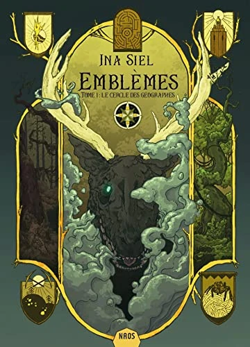 Emblèmes, tome 1: Le cercle des géographes