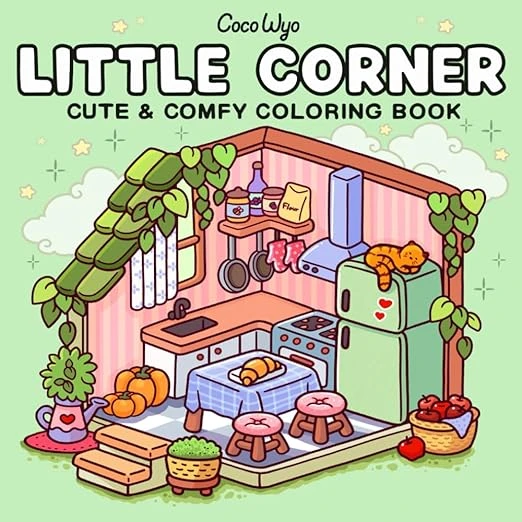 Little Corner: Coloring Book for Adults and Teens, Super Cute Designs of Cozy, Hygge Spaces for Relaxation Broché – 29 mai 2024