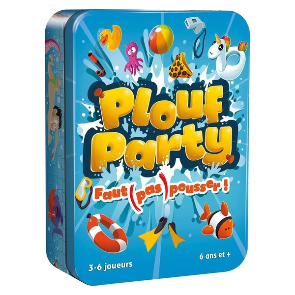 PLOUF PARTY