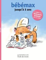 Abonnements livres Bébémax 0-2 ans | École Des Loisirs