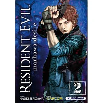 Resident Evil - Marhawa desire Tome 2 : Resident Evil - Marhawa Desire