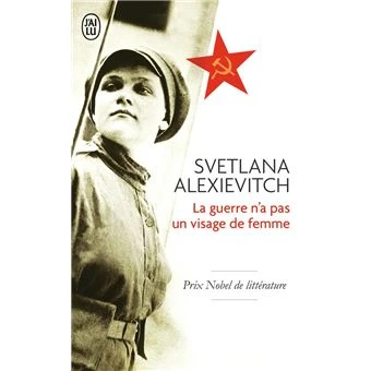 La guerre n'a pas un visage de femme