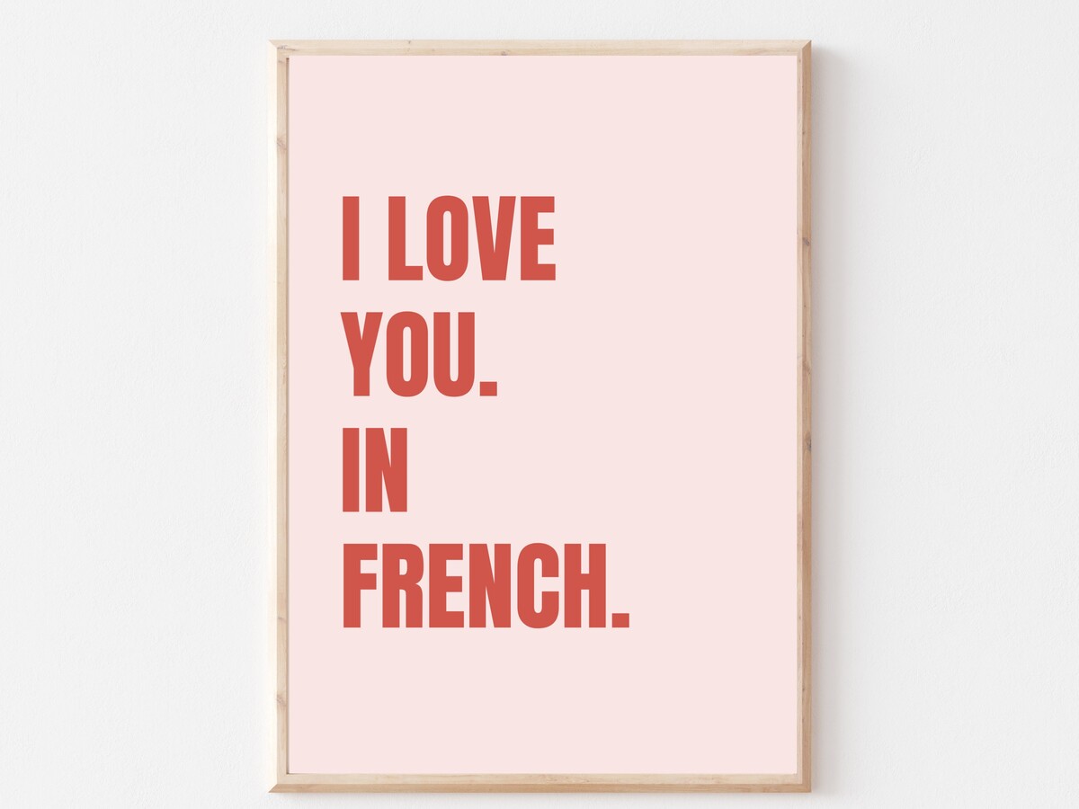 I Love You In French Art Print DIGITAL DOWNLOAD Pink and Red Retro Sign