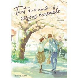 Tant que nous serons ensemble T.1